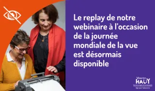 texte : Le replay de notre webinaire à l’occasion de la journée mondiale de la vue est désormais disponible 