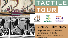 Affiche pour le tactile tour à la maison des arts à Châtillon du 4 au 27 Juillet 2025 du mardi au dimanche de 14h à 20h.