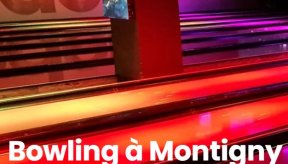 Bowling à Montigny le Bretonneux